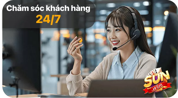 Chăm sóc khách hàng 24/7